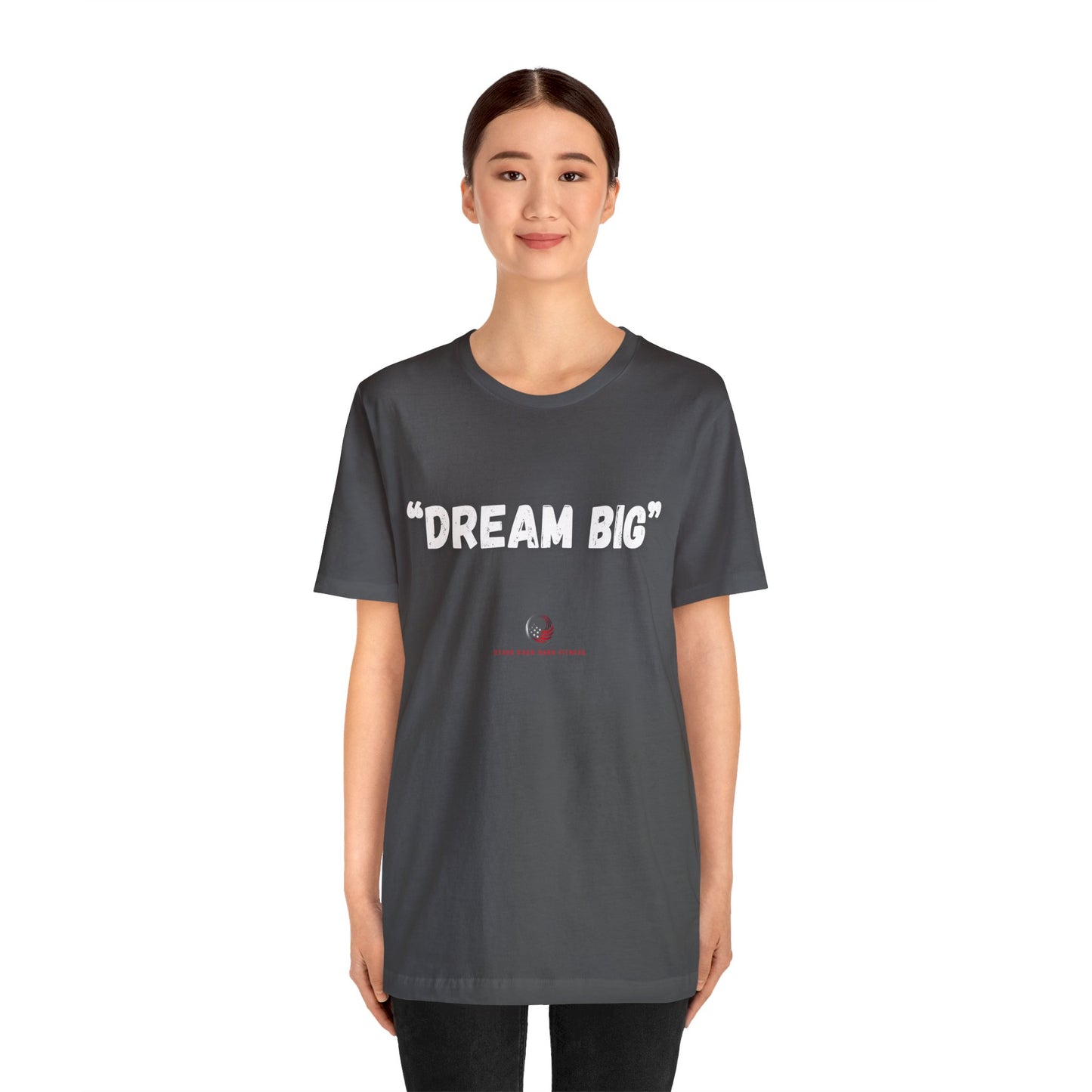 Stars Over Bars Fitness - Dream Big - Unisex Jersey Short Sleeve Tee