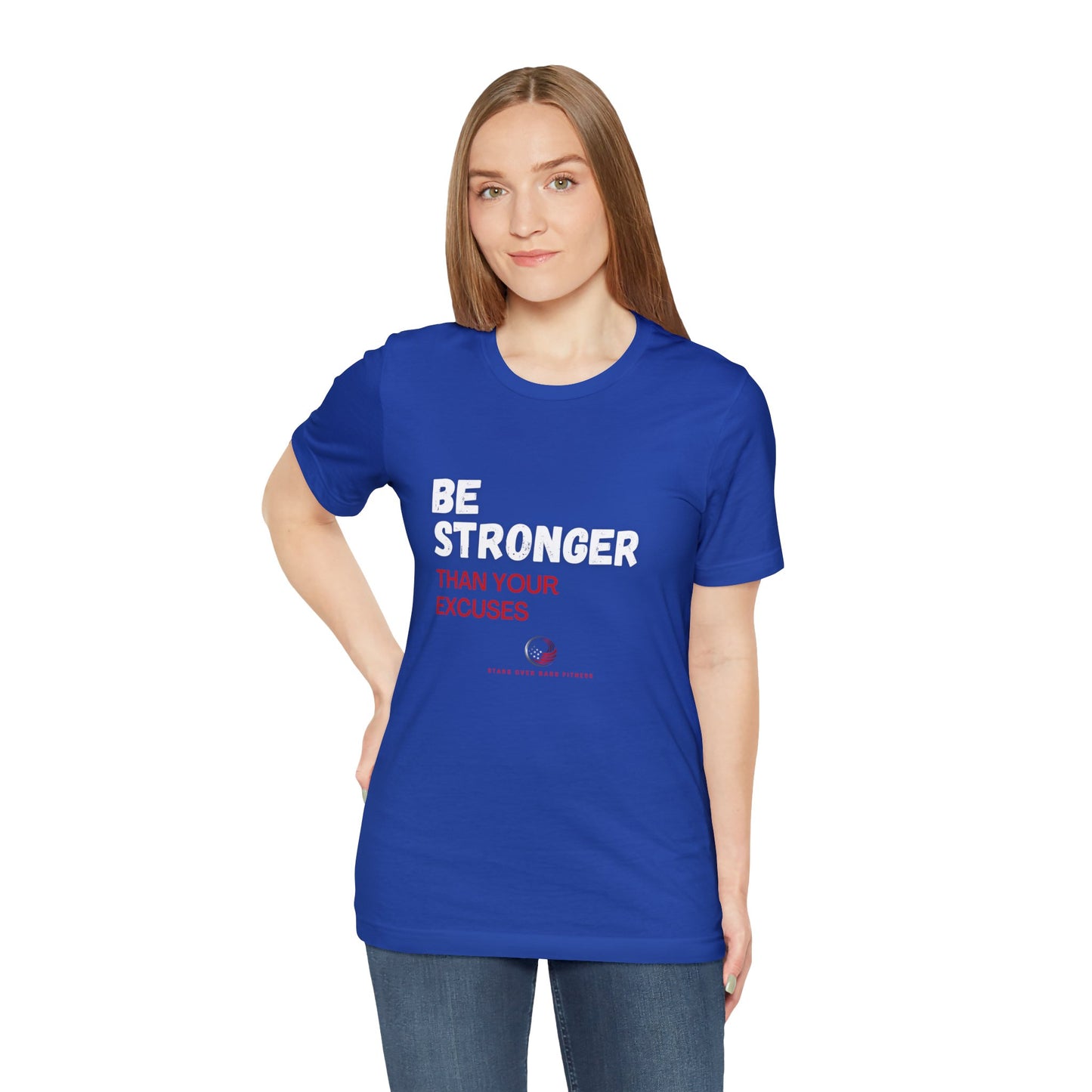 Stars Over Bars Fitness - Be Stronger - Unisex Jersey Short Sleeve Tee