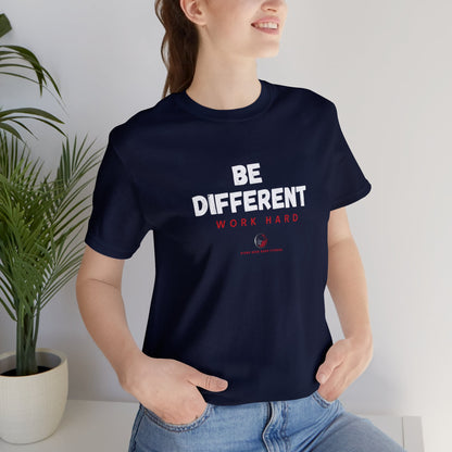 Stars Over Bars Fitness-Be Different, Work hard - Unisex Jersey Short Sleeve Tee