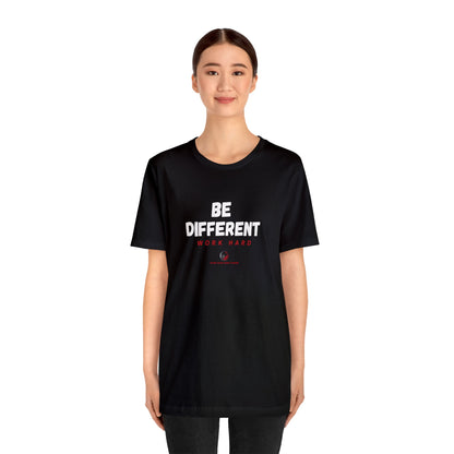 Stars Over Bars Fitness-Be Different, Work hard - Unisex Jersey Short Sleeve Tee