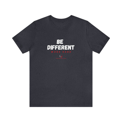 Stars Over Bars Fitness-Be Different, Work hard - Unisex Jersey Short Sleeve Tee